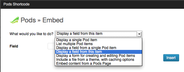 Pods shortcode embed screen